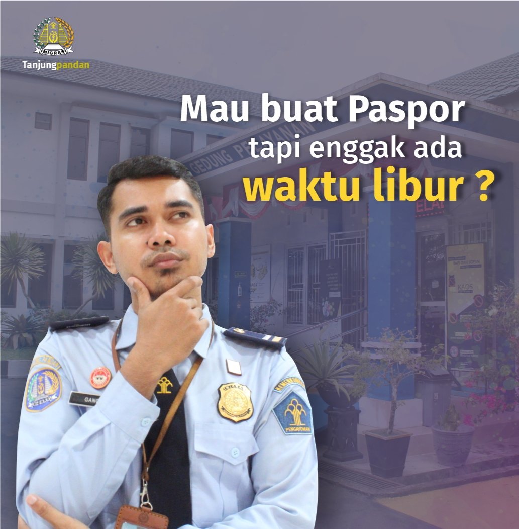 kanim_tjpandan's tweet photo. Kantor Imigrasi Tanjungpandan Kemenkumham Babel - Ada informasi menarik nih, bagi masyarakat yang mau buat paspor tapi susah izin kantor, Tenanggg.. THREAD
@Kemenkumham_RI
@kumham_babel
@kakanimtjpandan
Harun Sulianto
#kumhambabel 
#HarunSulianto 
#kanimtnjgpndn https://t.co/8aTGyor3Um