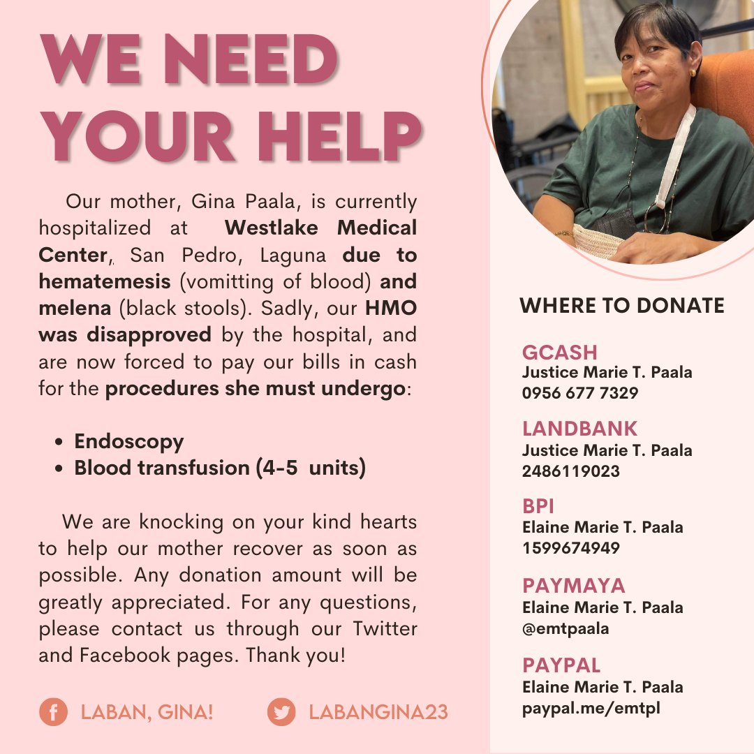 LabanGina23's tweet photo. PLS HELP RT!

Our mom, Mrs. Paala, is currently in the hospital for hematemesis and melena, and needs to undergo blood transfusion and endoscopy ASAP. We are once again asking help from everyone so that our mother can recover.

(Please see details below.) https://t.co/ApMV5SayqV