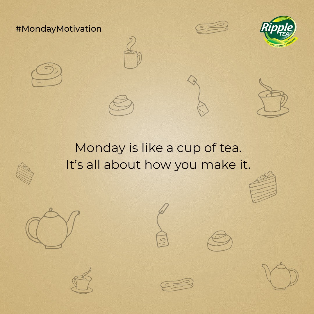 So let’s make it a good one? Have a refreshing Monday!

#rippletea #mondaymotivation #morningvibes #munnardiaries #tealover #teaaddict #chailover #blacktea #tea #greentea #teatime #healthy #tealovers #chai #instatea #tealove #teaparty #milktea #teacup #tealife #teaholic #cupoftea