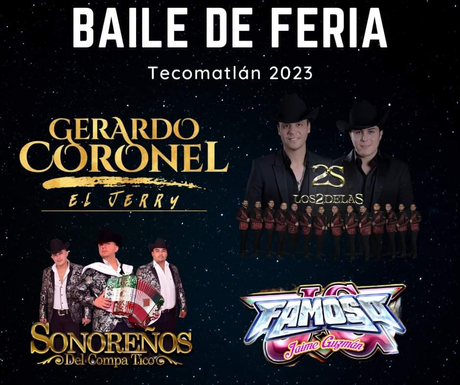 TecomatlanPue's tweet photo. Ya está lista cartelera del Baile de Feria Tecomatlán 2023.
@_eljerry_  @los2dela_S  @SonorenosTico https://t.co/F2sm6416c0