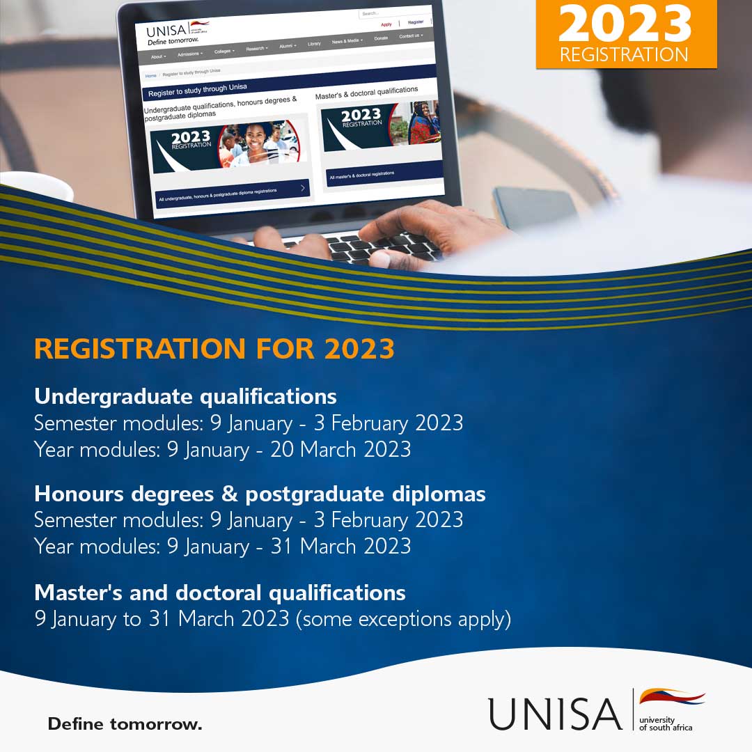 unisa's tweet photo. Registration is NOW open for the 2023 academic year.  Register online at https://t.co/oOdFZ9XFVA https://t.co/DAkqfXUI4S