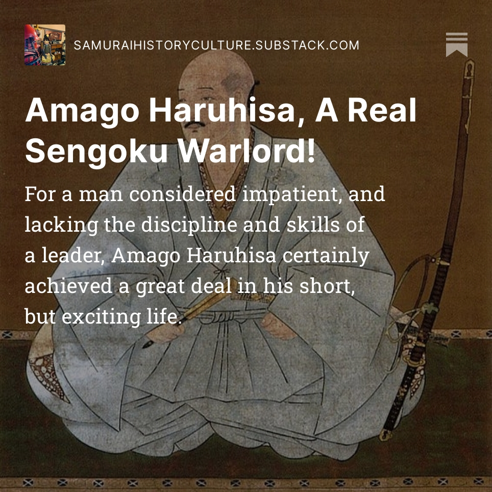 Samurai warlord Amago Haruhisa died of battle injuries on this day, Jan. 9, 1561. His action packed life reads like a book! See more on Substack bhttps://open.substack.com/pub/samuraihistoryculture/p/amago-haruhisa-a-real-sengoku-warlord?r=1lr6md&amp;utm_campaign=post&amp;utm_medium=web
