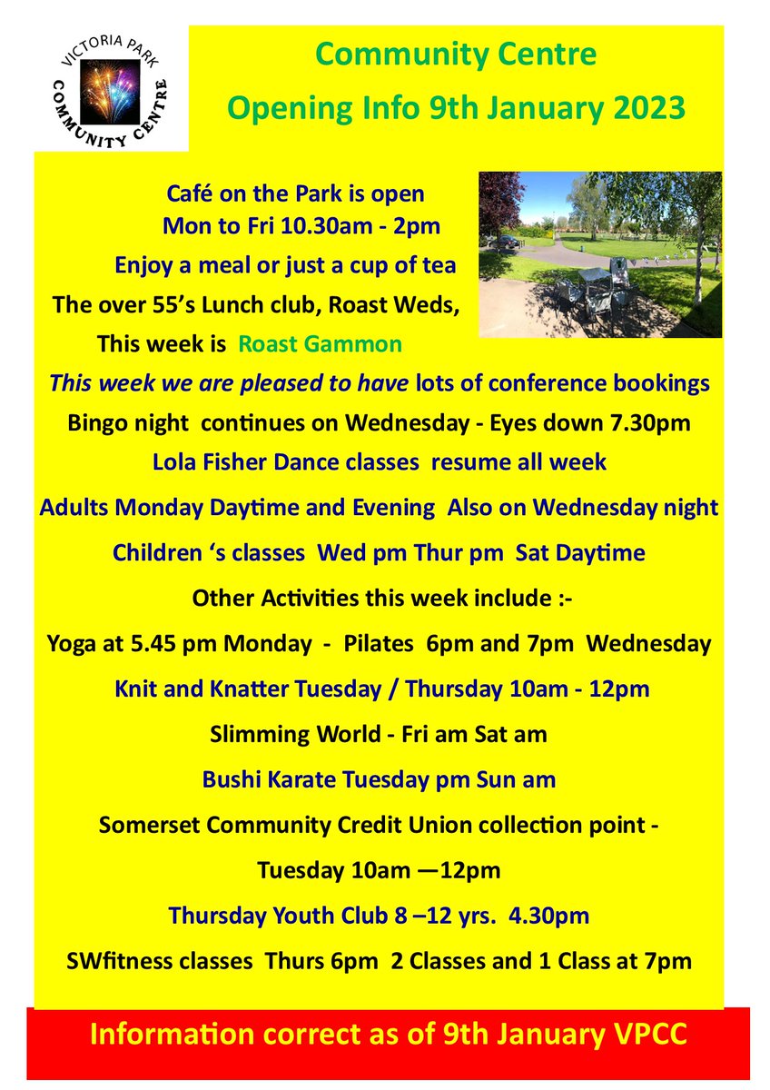 Mon 9th Jan

First full week of 2023 &amp; all of our regular activities are back up &amp; running as normal this week 

We also have lots of one off bookings including conferences &amp; training sessions 

Cafe on the Park is open 10.30 -2.00 each day 

We hope to see you all soon 

VPCC
