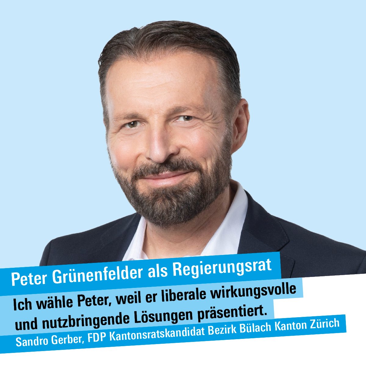 Peter Grünenfelder, Regierungsratskandidat Zürich als Regierungsrat.
<a href="/grueni_avenir/">Peter Grünenfelder</a> <a href="/fdp_zh/">FDP Kanton Zürich</a>