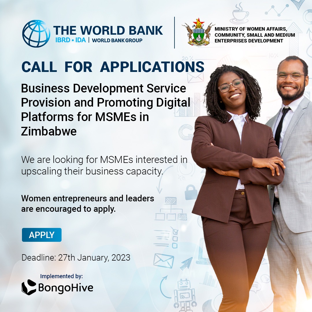 The <a href="/WorldBank/">World Bank</a> Zim team has partnered with  @MWACSMED+<a href="/BongoHive/">BongoHive</a> to support MSMEs with Business Dev. Services. #resilient #digital #BuildBackBetter
Are you a Micro, Small or Medium Enterprise based in Harare or Bulawayo? Apply here by 27th Jan: bit.ly/ZimbabweBDS