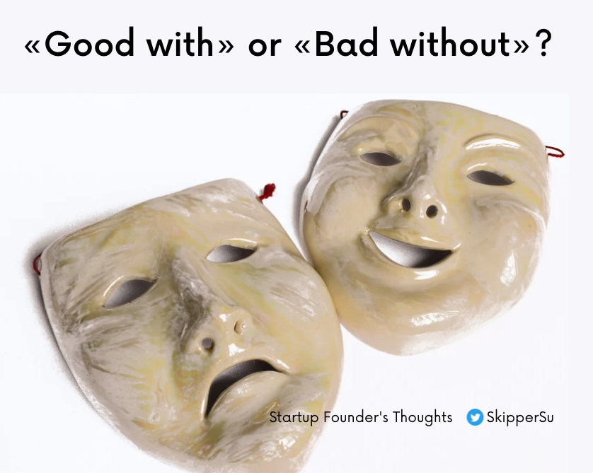 SkipperSu's tweet photo. "Good with" or "Bad without"? Which feeling do you think is stronger?
I'm personally addicted to some of the great products that I feel bad without them. 

What kind of product is your startup doing? 
Is it good with it or bad without it? 

Based on "Hacking growth" by Sean Ellis https://t.co/7BUnOoYkHh