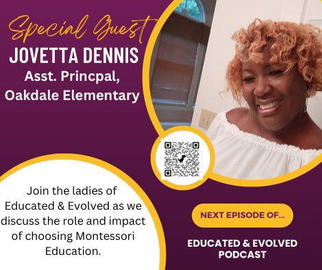 Please take a listen to our podcast about the Role and Impact of Montessori Education featuring Jovetta Dennis of Charlotte, NC. Thank you!