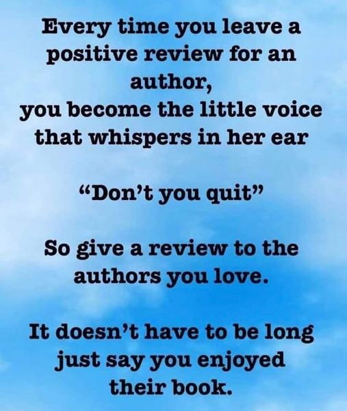 #WriteClub Equally true: receiving no reviews at all says, 'No one cares about your books. You should just quit.' Readers never know how close a favorite, but low-selling author is to quitting until they've done it. And then it's too late for your reviews to encourage him or her.