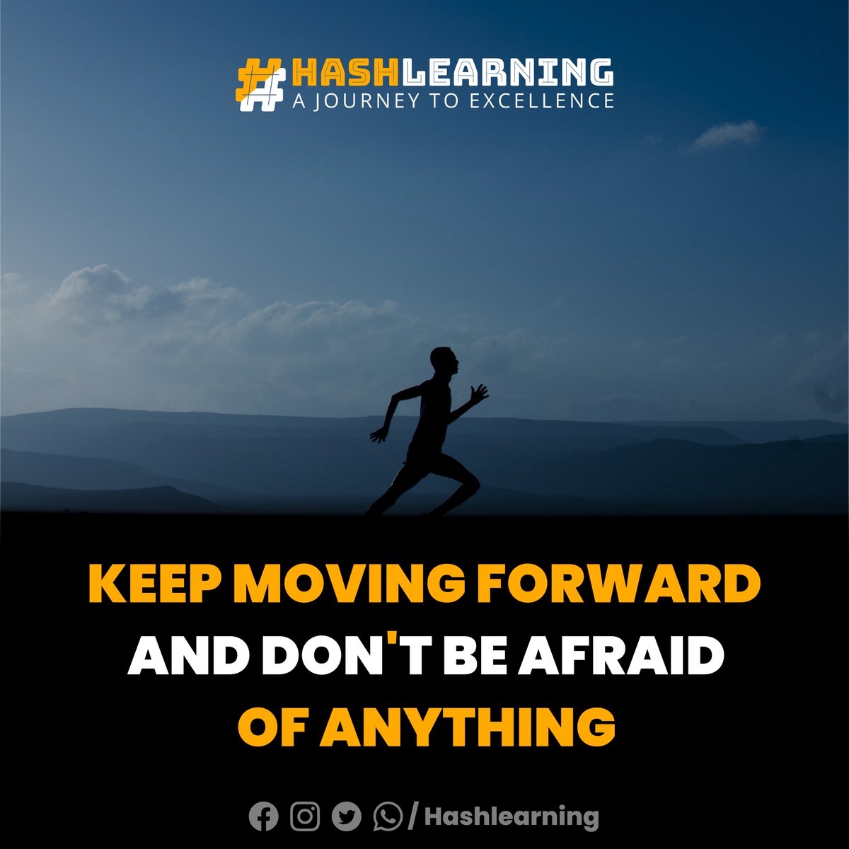 Hashlearning2's tweet photo. KEEP MOVING FORWARD AND DON'T BE AFRAID OF ANYTHING
..
Website: https://t.co/EgRclHx6Xv
WhatsApp: https://t.co/D2O3ihQZlR | 03030 813333
..
#hashlearning #motivational #motivation #motivationalquotes #quotes #inspiration #inspirationalquotes #mindset #positivity #love #goals https://t.co/i8Q8q16XQ5