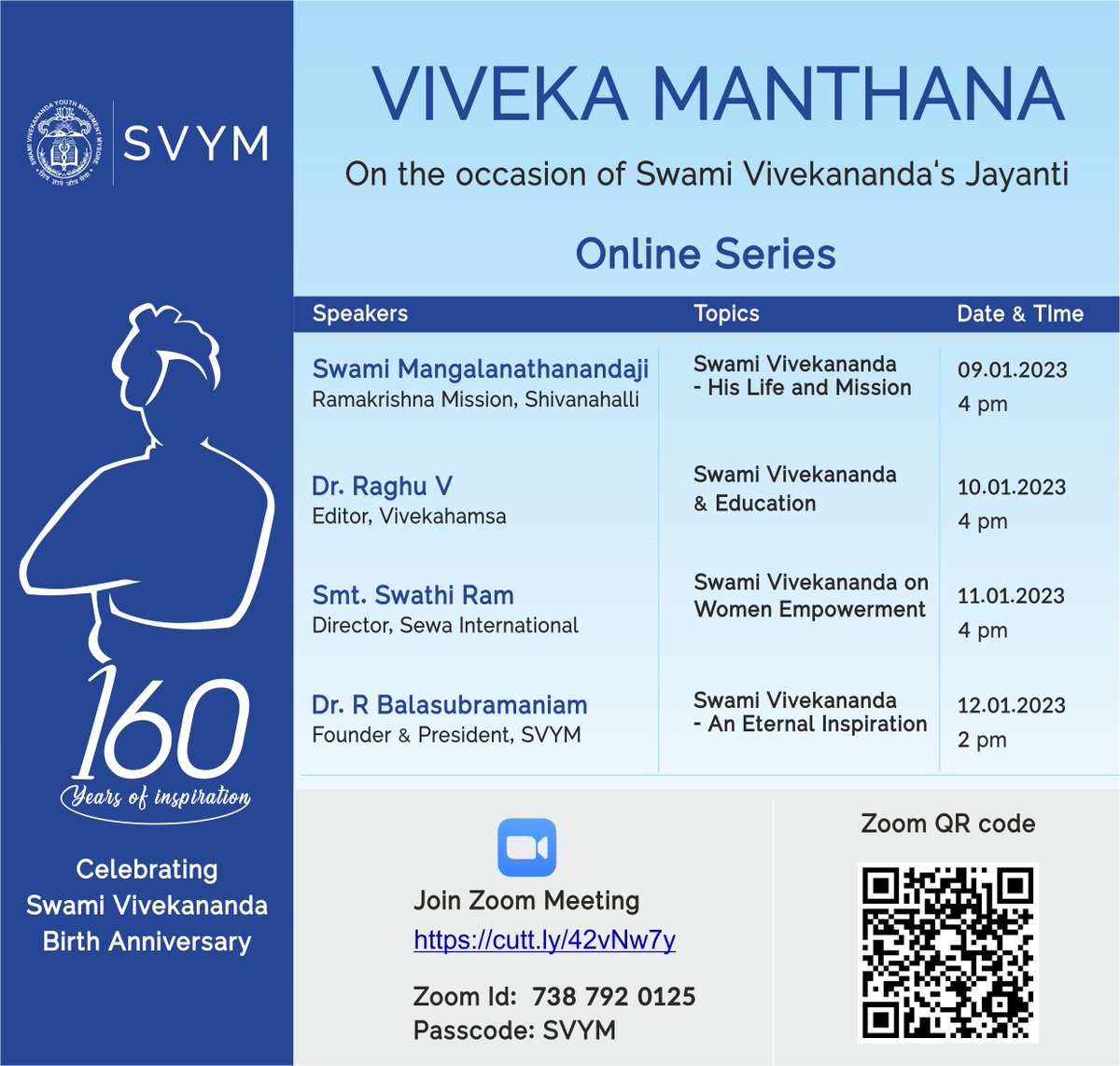svym's tweet photo. Join Swami Vivekananda Youth Movement for an insightful and inspiring Online Series - Viveka Manthan on the occasion of Swami Vivekananda's 160th Birth Anniversary. .
Click the Link to join on Zoom
https://t.co/1NbUTKSZiZ
Zoom Id: 738 792 0125
Passcode: SVYM https://t.co/kByxvTRsYE