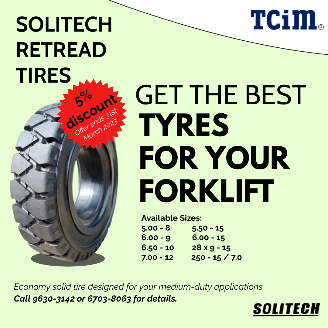 _TCiM_'s tweet photo. Enjoy a 5% discount on selected makes and sizes of new forklift solid tires from Dunlop, Komachi & Solitech brands until 31st March 2023. Pressing, delivery, and installation charges are not included. Call 9630 3142 or 6703 8063 for details. #tcim #dunlop #komachi #solitech https://t.co/YWHPwbd0iX