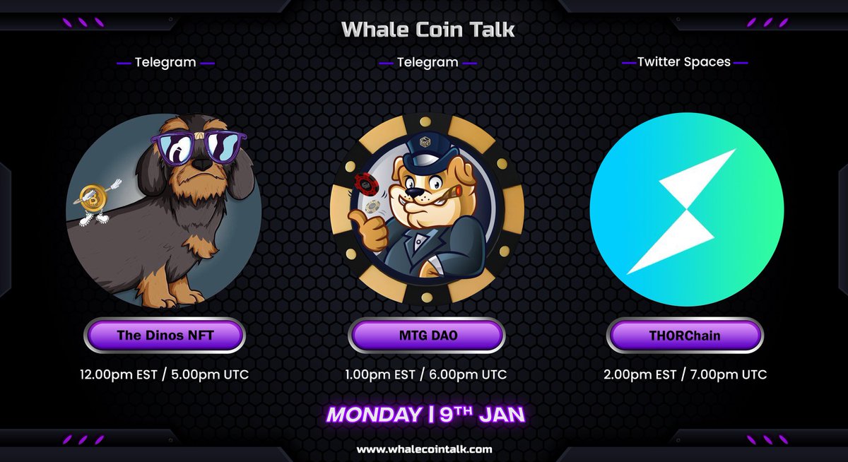 AMA ANNOUNCEMENT 📢

➡️ Join: t.me/whalecointalk
➡️ Follow: @whalecointalk
🏦 Join our Telegram #AMA with <a href="/TheDinosNFT/">TheDinos</a>, <a href="/MTG_DAO/">MTG Token - $MTG</a> &amp; Twitter Space with <a href="/THORChain/">THORChain</a>.

Don’t miss out!.

Verify team @whalecointalk | 🐋 linktr.ee/officialwhalec…