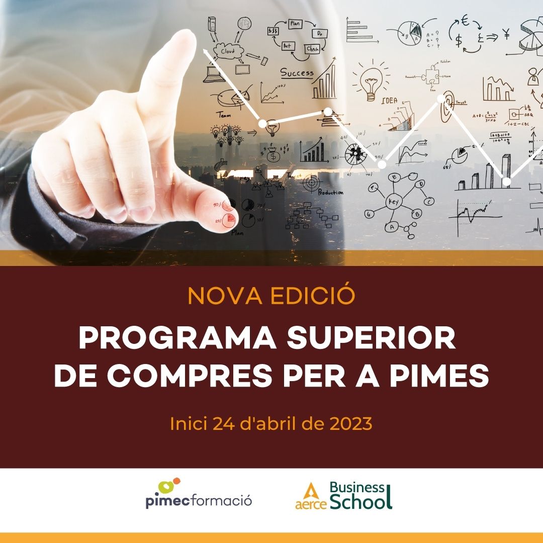 PimecFormacio's tweet image. ‼️ Inscriu-te al Programa Superior de #Compres creat juntament amb @AERCE especialment per a #Pimes

🗓️ 24/04 - 21/09
📍 Modalitat mixta: PIMEC Barcelona / Aula Virtual
🎓 Amb els millors professionals del món de les Compres.

+ info 👉bit.ly/3vUk1NH

#gestiodecompres