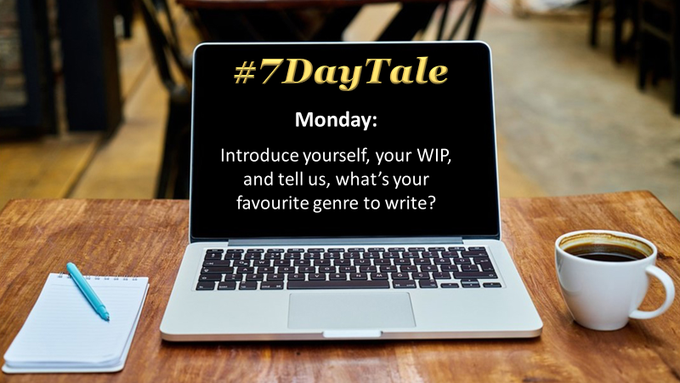 January #7DayTale

Day one: Monday, January 9th, 2023.

Introduce yourself, your WIP, and tell us, what's your favorite genre to write?