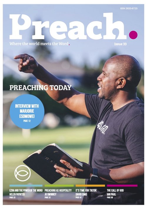 PreachMagazine's tweet photo. Freshen up your preaching in 2023! Preach mag Issue 33 is all about #PreachingToday with top columnists and writers, see Sermon Tips by Rev Mark Woods to get you started https://t.co/GB4QqIpWB6 https://t.co/wbYfSq2U9r