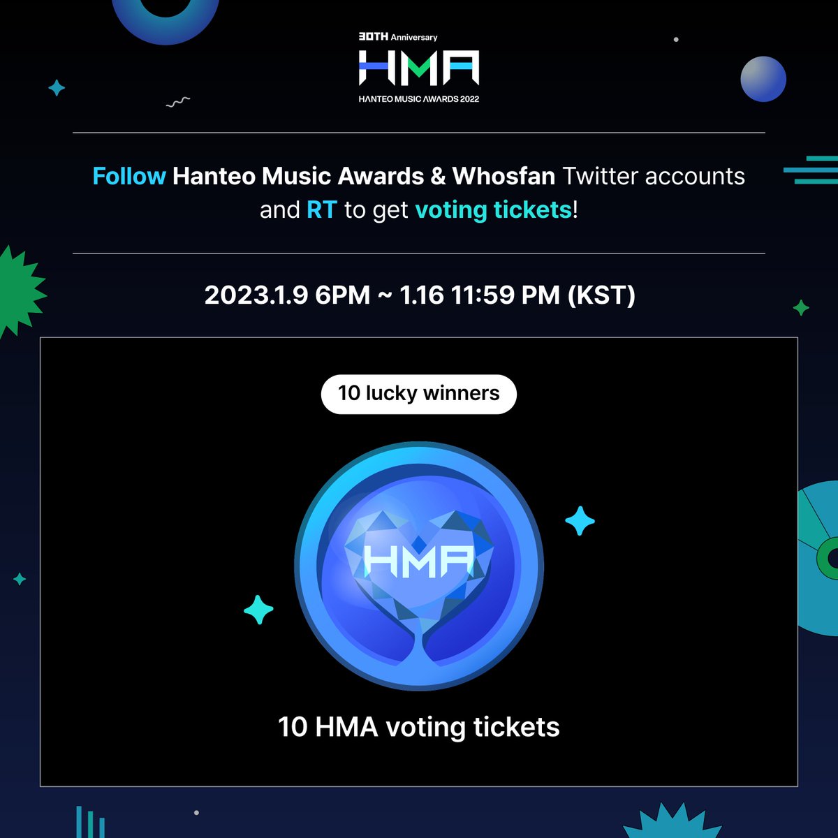 Hanteo_HMAs's tweet photo. 🏆#HMAs #한터뮤직어워즈

Don't have enough HMA Voting tickets⁉

Follow HMAs &amp; Whosfan Twitter accounts (@Whosfan_Ofcl) 
and RT to get voting tickets!🗳

🎁10 lucky winners: 10 HMA voting tickets
🎉Winner Announcement: Jan 17th, 2023 2PM (KST)

👇Don't forget to leave a comment👇 https://t.co/gMwC09uX4W