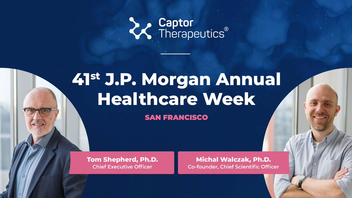 Looking forward to meeting investors, partners, and fellow TPD-innovators this week in San Francisco during #JPM23. Schedule a meeting to connect: investors.relations@captortherapeutics.com #JPM2023 #JPMWeek