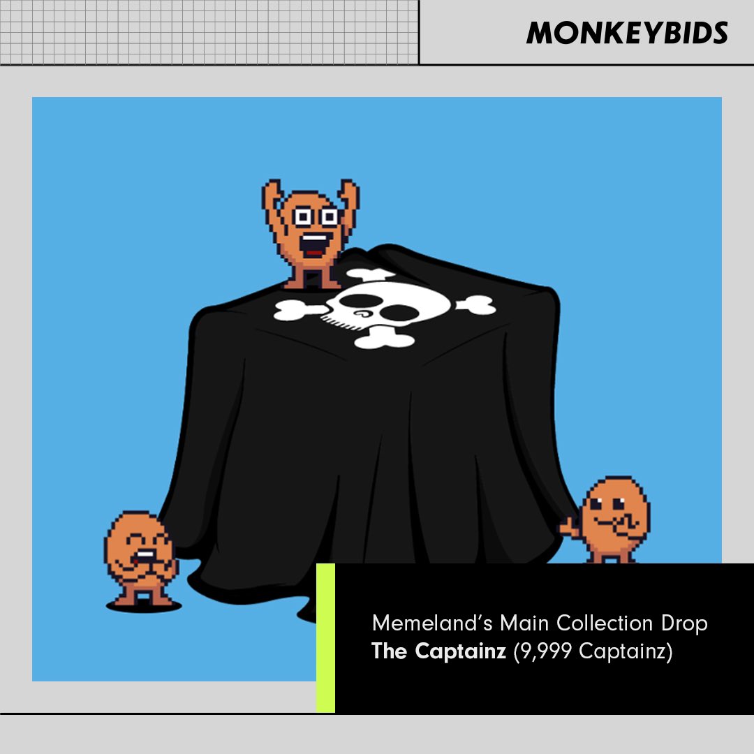 monkeybids_'s tweet photo. Hot Drop : @Memeland 's Main Collection 👉 The Captainz 🏴‍☠️ dropped with a bang, currently sailing around 5 ETH, rumored to have a Global Manga Lead Artist to helm the design of Captainz along with Potatoz Designer, @joey_lu 

Who would it be?
#MonkeyBids #Degen #Auction https://t.co/mUYgPK5WFq