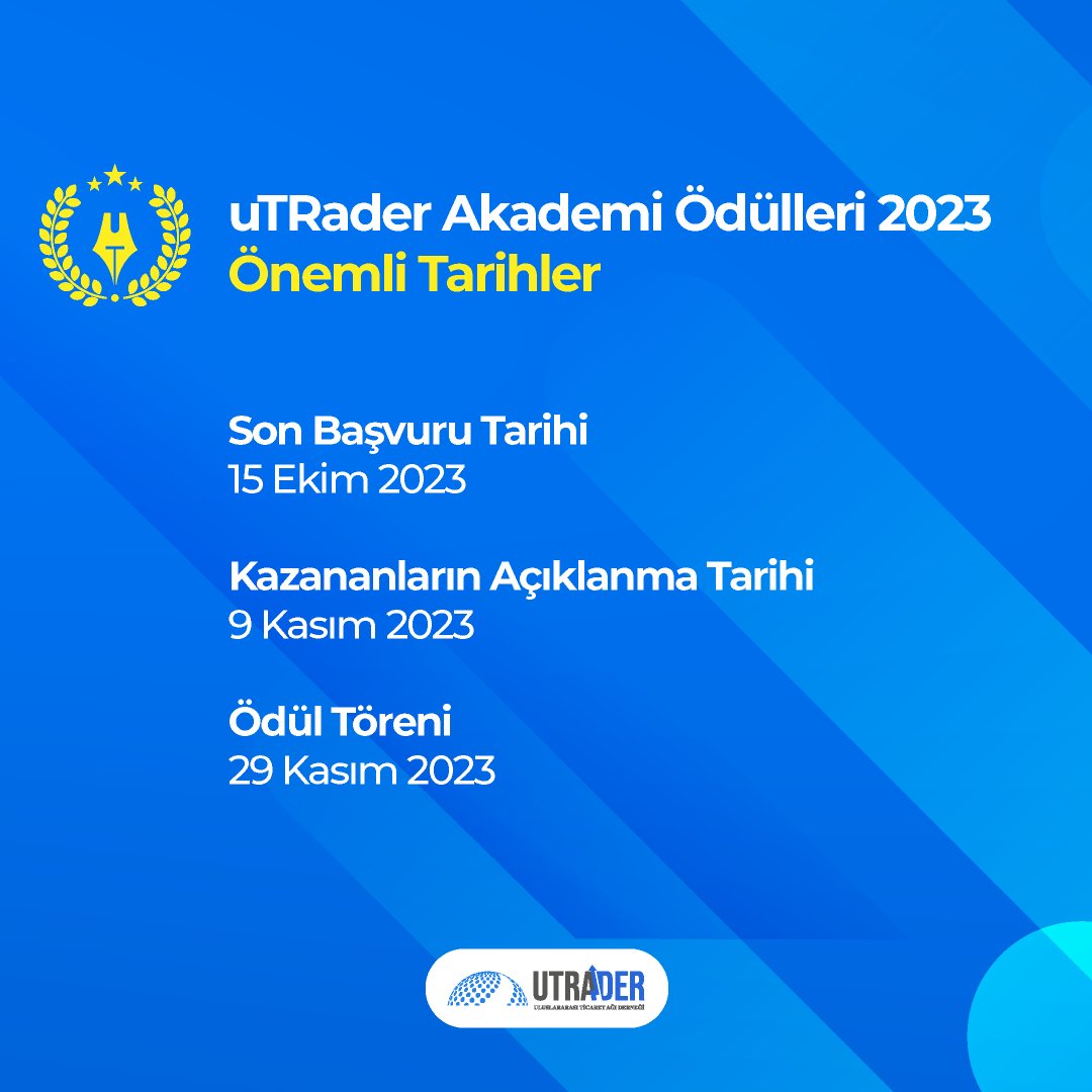 UtraderOrg's tweet photo. Ödülün kapsamına giren tamamlanmış veya yayınlanmak üzere olan akademik çalışmalarınız var ise başvurularınızı 15 Eylül 2023'e kadar yapabilirsiniz.
Detaylar ve ilk ödülün töreni ile kazananları için: https://t.co/vzRHiBh8hQ
#utraderorg #akademiödülleri2023 https://t.co/zkDctxbWUU