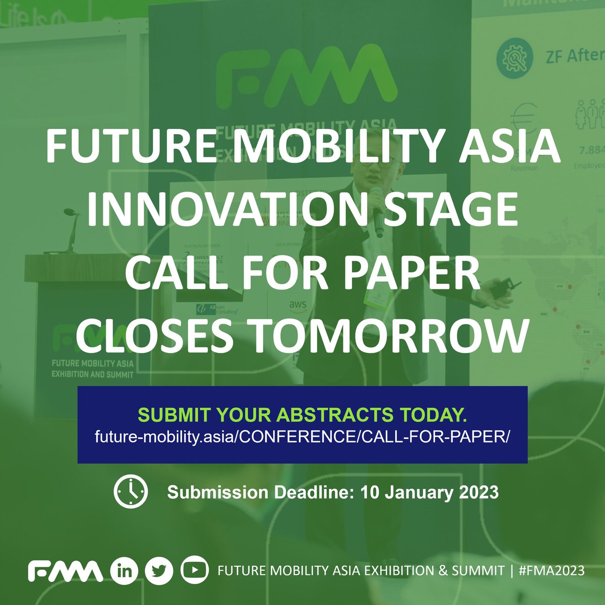 mobility_asia's tweet image. Future Mobility Asia Innovation Stage 2023 call for papers closes tomorrow!
Submission deadline: 10 January 2023

Submit your 500-word abstract today: rb.gy/qepg85 

#callforpapers #submitabstract #cfp