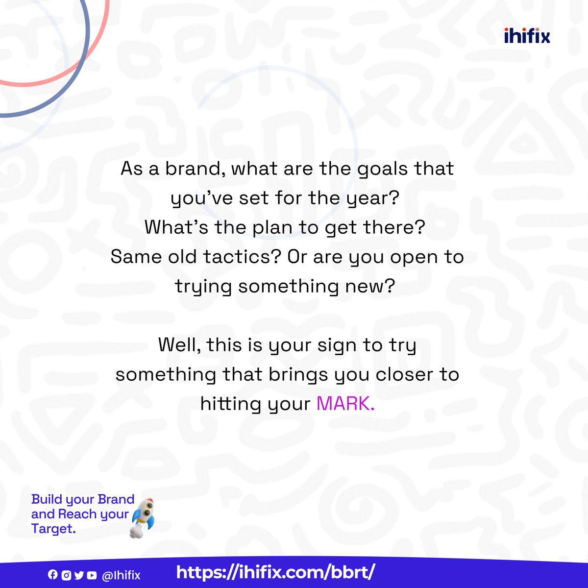 ihifix's tweet photo. After goal-setting, what's next? Execution, right? 
As a brand, how about trying a different approach to reaching the target you set for yourself this year.

#brandingstrategy https://t.co/kscVTMYYCr