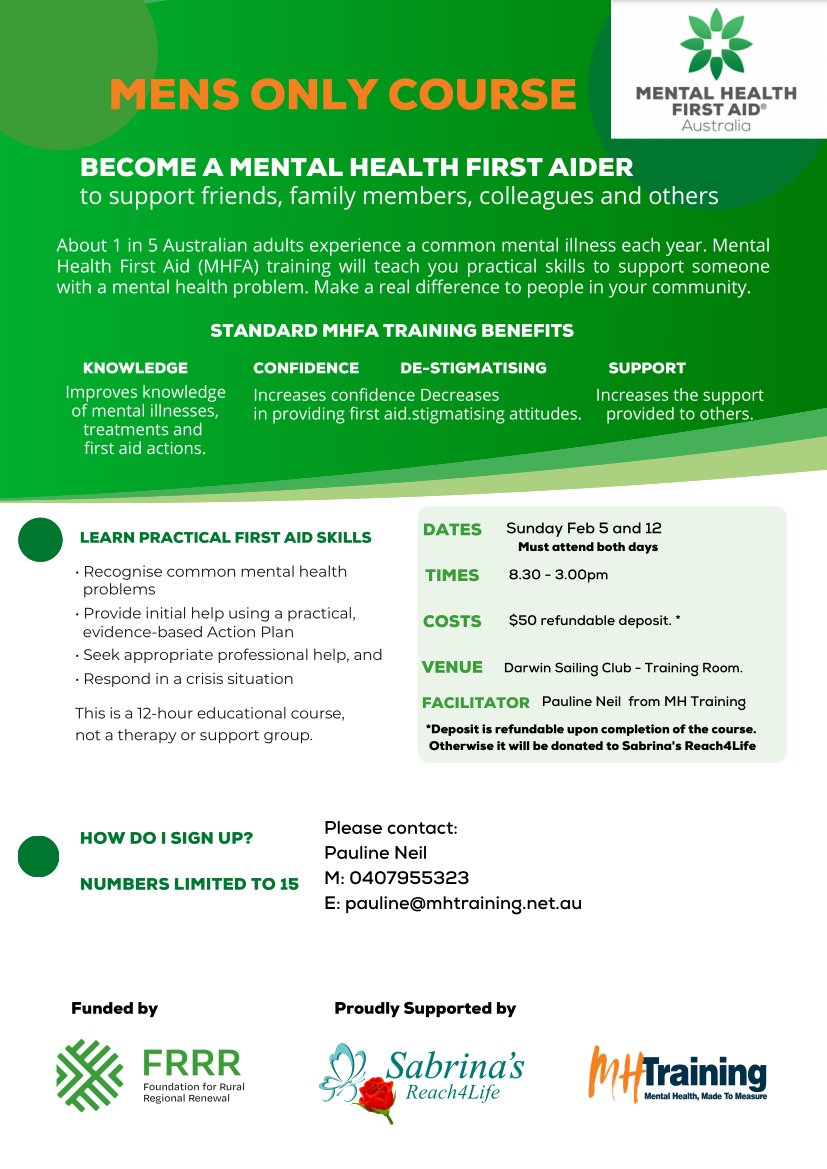 LifeReach4's tweet photo. RESUMING 
Mental Health First Aid Training for MEN ONLY will resume again on both Sunday's 5th &amp; 12 February for 2023 ( you must attend both sessions )at the Darwin Sailing Club. Training is facilitated by Master trainer Pauline Neil. https://t.co/ZBwqTvDIyf