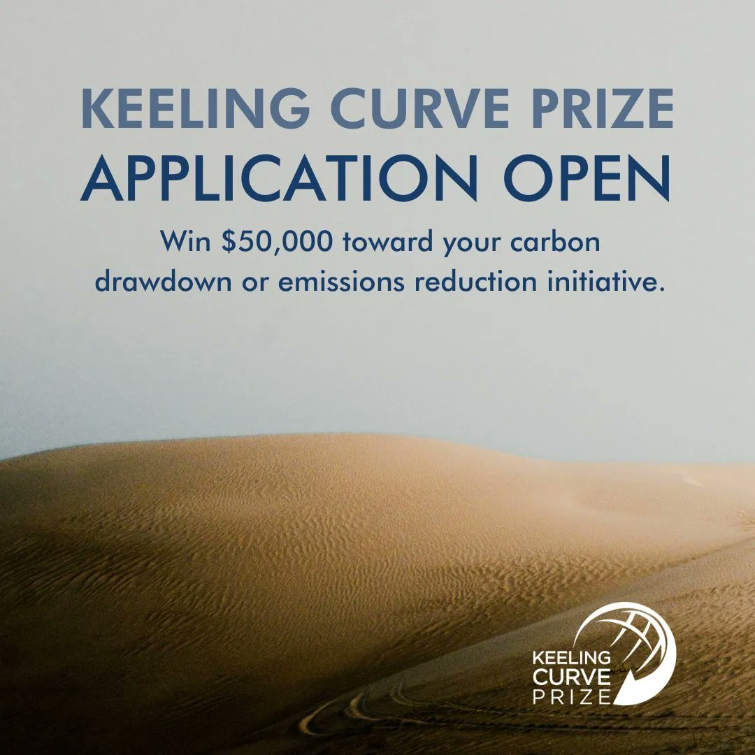 This year,  #KeelingCurvePrize will award 10 laureates $50K to scale up their #ClimateSolution. Applications are now open! buff.ly/3XdX9EP