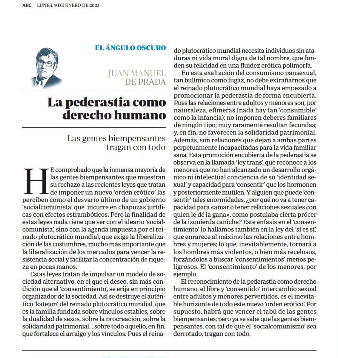 Agencia_FARO's tweet photo. Juan Manuel de Prada: «El reconocimiento de la pederastia como derecho humano, el libre y 'consentido' intercambio sexual entre adultos y menores pervertidos, es el inevitable horizonte de todo este nuevo 'orden erótico'» https://t.co/TZwXtMEkK2 https://t.co/aAnCDlb8qR