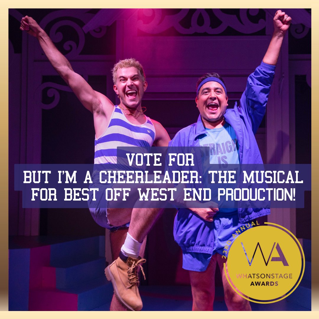 But I’m a Cheerleader - The Musical (@biacheerleader) on Twitter photo You've got less than 24 hours to cast your vote for us in the <a href="/WhatsOnStage/">WhatsOnStage</a> Awards!
Show your cheerleader spirit and vote below! 👇
🗳️ awards.whatsonstage.com/vote-now/ You've got less than 24 hours to cast your vote for us in the <a href="/WhatsOnStage/">WhatsOnStage</a> Awards!
Show your cheerleader spirit and vote below! 👇
🗳️ awards.whatsonstage.com/vote-now/