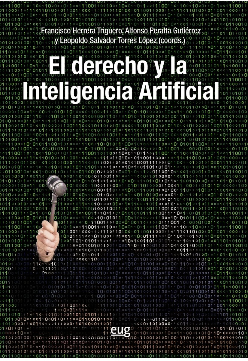 derechopractico's tweet image. ⚡️ El libro «El derecho y la Inteligencia Artificial», publicado por @EditorialUGR , se presenta mañana en @PoderJudicialEs 

➡️ Obra muy recomendable: la coordinan dos jueces y un Catedrático de Ciencias de la Computación e IA

¿Quieres saber más? 👇👇👇
derechopractico.es/el-libro-el-de…