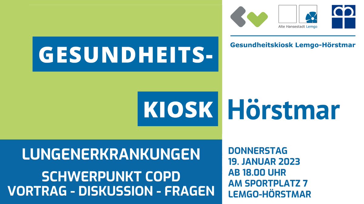 Der #Gesundheitskiosk #Hörstmar lädt ein zum Themenabend "#Lungenerkrankungen - Schwerpunkt #COPD". Am 19.01.2023 informiert Sandra Siegert, Fachkrankenschwester Intensivpflege und Atemtherapeutin, ab 18 Uhr: gesundheitskiosk-hoerstmar.de. #GKH #gesundheitskiosk #lungelemgo
