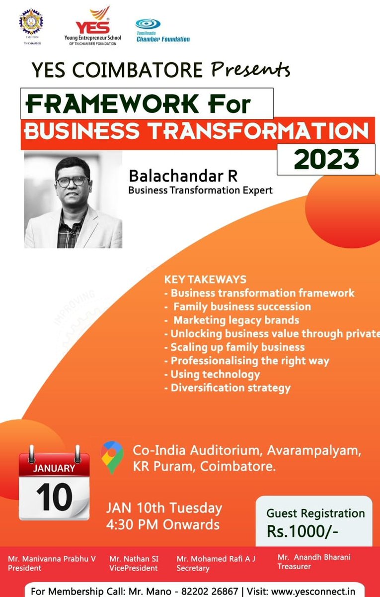 YESConnectin's tweet photo. Young Entrepreneur School – YES COIMBATORE Presents

Topic: Frame work for Business Transformation

Session by: Mr. Balachandar R
Business Transformation Expert

Date: 10.1.2023,Tuesday
Time: 04.30 PM Onwards

Venue: CoIndia Auditorium, Coimbatore
Website: https://t.co/fvhJdOII2p https://t.co/pd9eVFC6Pv