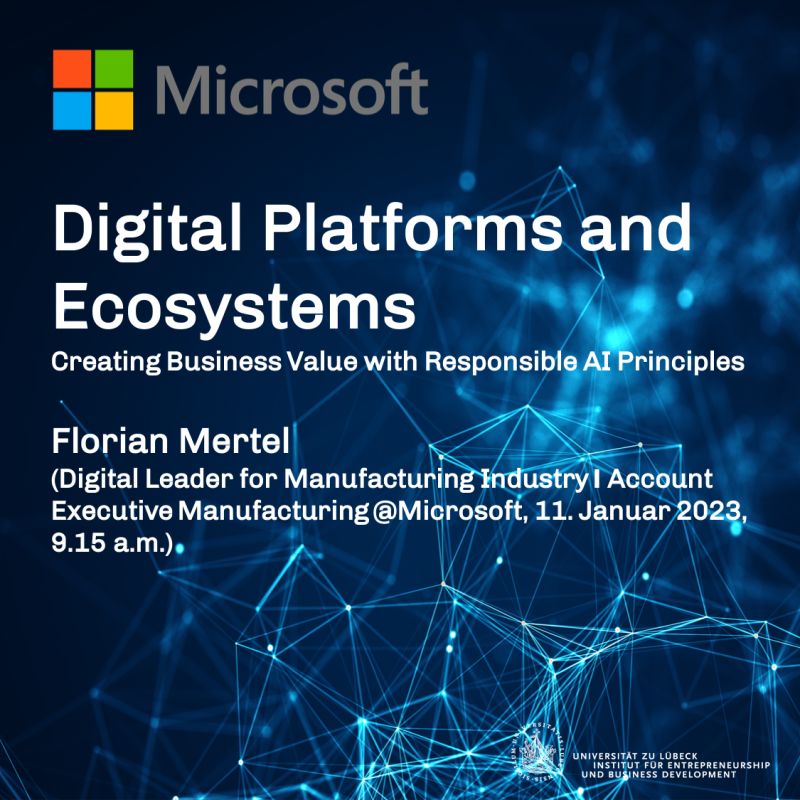 Am 11.1. um 9.15 Uhr wird Florian Mertel (Digital Leader for Manufacturing Industry <a href="/Microsoft/">Microsoft</a>) online einen Gastvortrag zum Thema #Digitale #Plattformen und #Ecosystems - Creating Business Value with Responsible AI Principles halten. Infos und Anmeldung: urlis.net/28zfscc