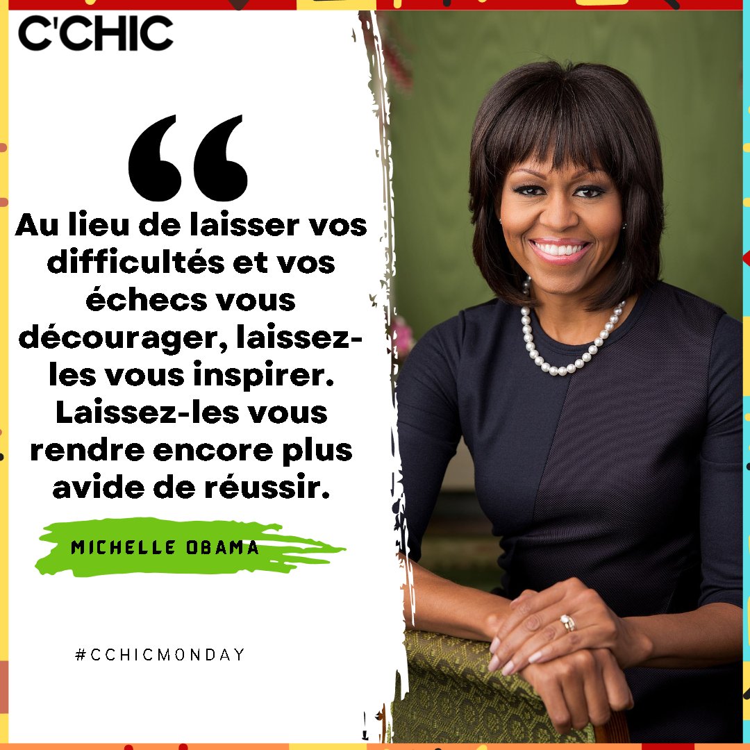 Have A Nice Week Chic Peep's ! ✨ 

#MondayMotivation #NewWeek #MichelleObama #CchicMonday