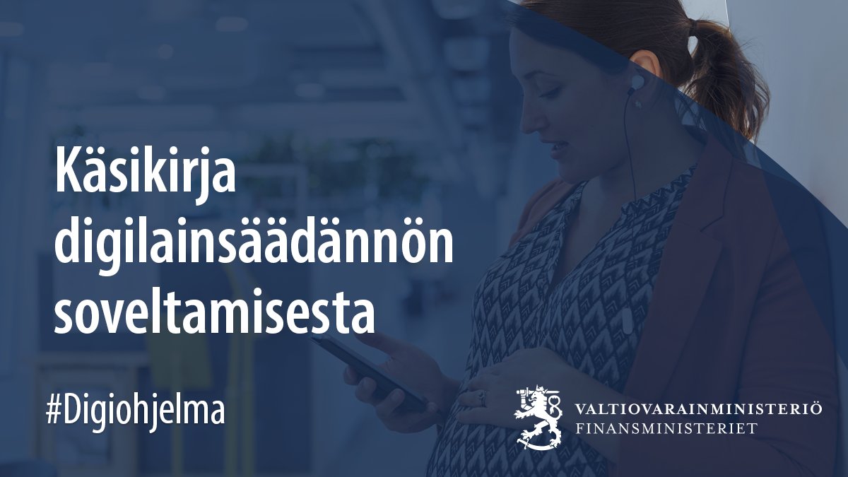 Olemme julkaisseet käsikirjan, joka auttaa digilainsäädännön soveltamisessa. Käsikirjalla tuetaan digitaalisten palvelujen kehittämistä julkisen hallinnon organisaatioissa.

🔹Uutinen: vm.fi/-/uusi-kasikir…

#Digiohjelma
