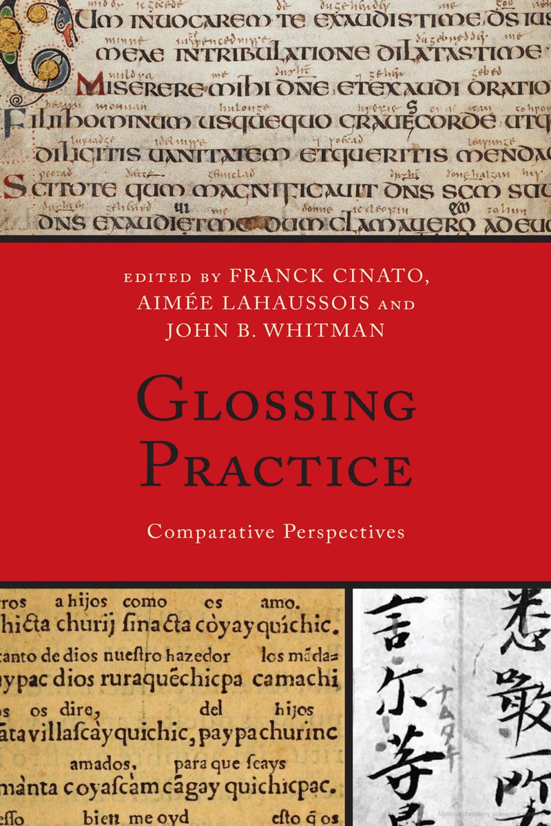 MedievalUpdates's tweet photo. Glossing Practice: Comparative Perspectives, eds. Franck Cinato; Aimée Lahaussois and John B. Whitman (@RLPGBooks, January 2023)
https://t.co/eKVs5H8sxS
https://t.co/sRF4Al2zR2
#medievaltwitter #medievalstudies #medievalscience https://t.co/hXoeXzoKIx