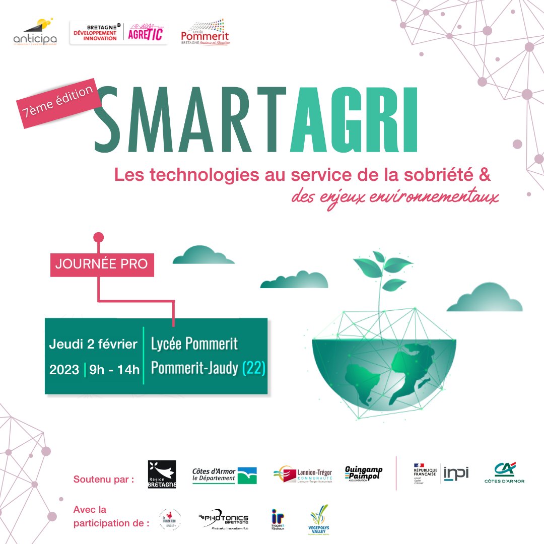 📢 #evenements | La Technopole Anticipa, Bretagne Développement Innovation, et le Lycée Pommerit vous invitent à participer à la 7ᵉ édition de SmartAgri, le 2 février 2023 ! 😍

Vous pouvez vous inscrire jusqu'au 27 janvier via ce lien 👉 bit.ly/3GMPTKD