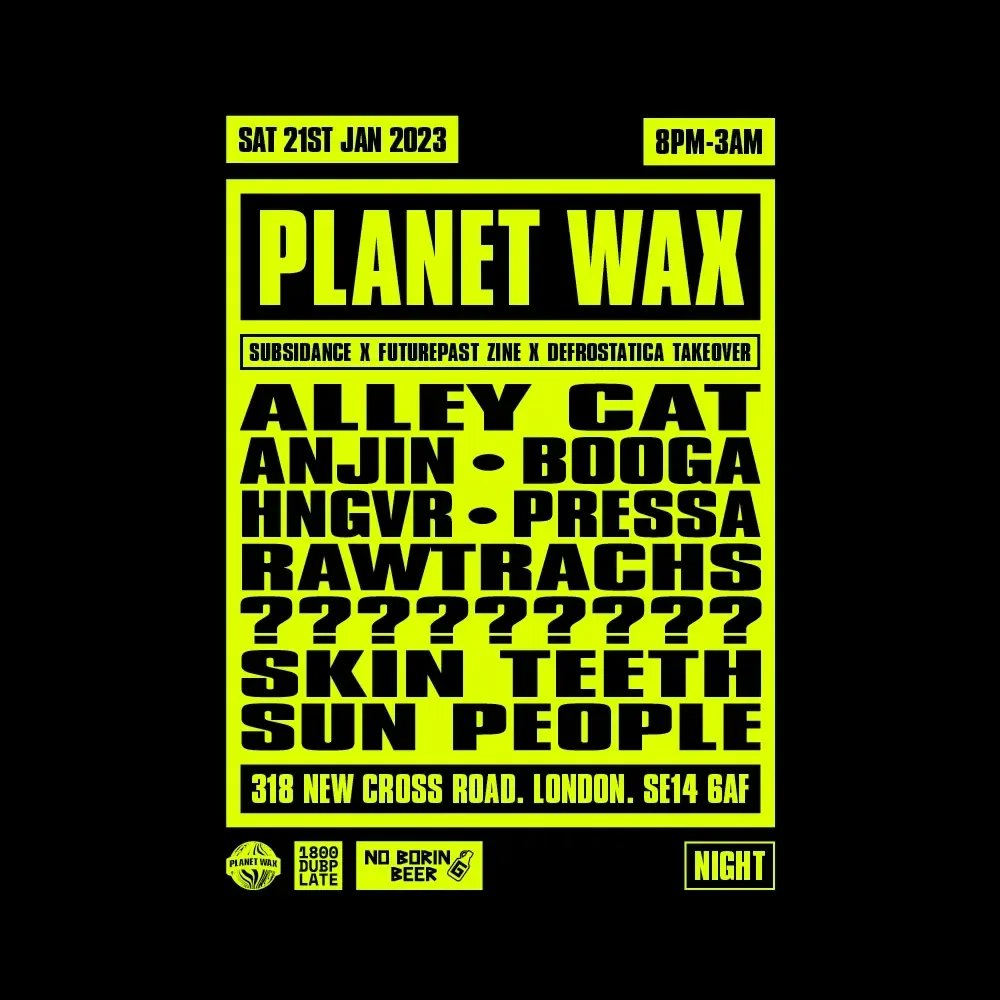 Subsidance's tweet image. @rainboh will now be joining us this Thursday at @fourquartersbar Peckham! 

Also next Sat the 21st alongside @defrostatica &amp;amp; @futurepastzine we will be taking over the legendary @planetwaxuk with a cross-country &amp;amp; international billing! 

🤔special guest??👀

Both FREE ENTRY!