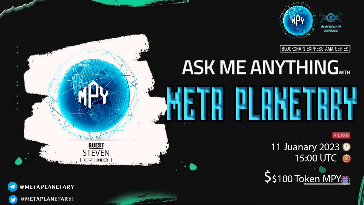 Blockchain_Ep's tweet photo. We're pleased to announce our next #AMA with "MetaPlanetary" on 11 January ,2022 at 15 UTC.
TEXT AMA
🏆: $100 (Tokens)
🏠: https://t.co/IXKnYgCUqV
⚠️Rules:
1⃣ Follow: @Blockchain_Ep & @Metaplanetary1
2⃣ Must Like & RT
3⃣ Comment Your Questions &
Follow Project Twitter. https://t.co/qfIAcedwlz