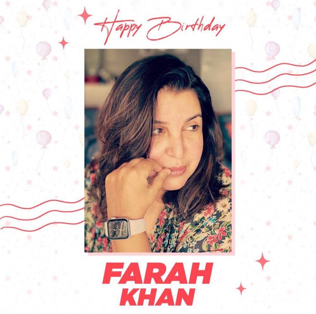 She\s got everyone dancing Wishing the ace choreographer, Farah Khan, a very Happy Birthday  