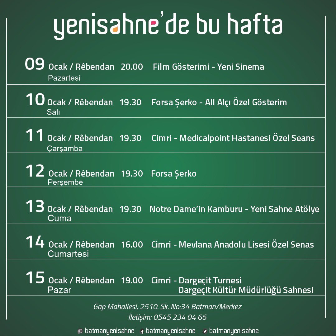 Yenisahnede Bu Hafta 
Li Yenisahneyê Vê Heftê 

<a href="/yakup_selimogl/">Yakup Selimoğlu</a> <a href="/erdal1kaya/">erdal kaya</a> <a href="/serdomani/">serdar biçimli</a> <a href="/mamogiyan/">kenan demir</a> 
#serbaz #forsaşerko #yenisahne #batmanyenisahne