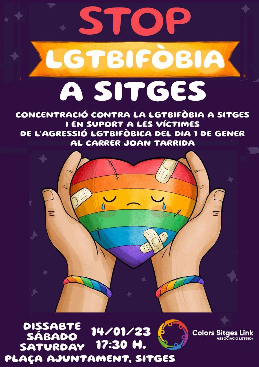 📢Concentració contra l'#LGBTIfobia a #Sitges i en suport a les víctimes de l'1 de gener, convocada per <a href="/ColorsLgtbiq/">Colors Sitges Link Associació LGTBIQ+</a> .🏳️‍🌈
🗓️Dissabte 14/01/23 a les 17.30h a la plaça de l'Ajuntament de Sitges.
#StopLGBTIfobia