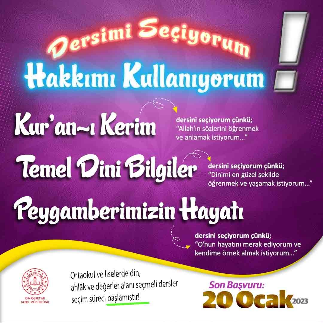 meb_dinogretimi's tweet photo. Dersimi Seçiyorum
Hakkımı Kullanıyorum 

Din, Ahlak ve Değerler Alanındaki "Kur'an-ı Kerim", "Peygamberimizin Hayatı" ve "Temel Dinî Bilgiler" dersleri, 20 Ocak 2023 tarihine kadar seçilebiliyor. https://t.co/k5itWHFLv7