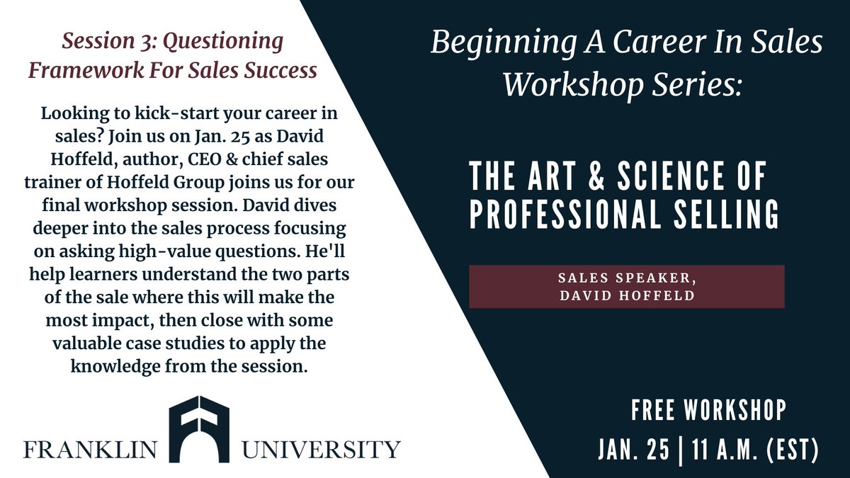 Franklin University (@franklinu) on Twitter photo Don’t miss out on Franklin’s sales workshop (Jan. 25), Beginning a Career in Sales: The Art & Science of Professional Selling, led by <a href="/DavidHoffeld/">David Hoffeld</a>, author, CEO & chief sales trainer, Hoffeld Group.
Register: bit.ly/3v84Zn7
#FranklinUniversity #Sales #SalesandMarketing Don’t miss out on Franklin’s sales workshop (Jan. 25), Beginning a Career in Sales: The Art & Science of Professional Selling, led by <a href="/DavidHoffeld/">David Hoffeld</a>, author, CEO & chief sales trainer, Hoffeld Group.
Register: bit.ly/3v84Zn7
#FranklinUniversity #Sales #SalesandMarketing
