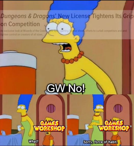 #WotC #TSR #Hasbro #DungeonsAndDragons #DnD #DnDOne #DnD5e #OGL 
#GamesWorkshop #Warhammer #WHFB #HW40k #AoS #BloodBowl #CitadelPaints #CitadelMiniatures