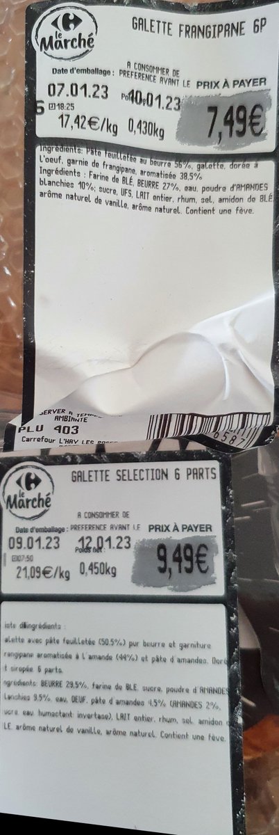 Vincent10967360's tweet photo. ... @CarrefourSAV @CarrefourFrance vous pouvez m'expliquer pourquoi la #galettedesrois était à 7,49€ samedi 7/01/2023 et à 9,45 € le 09/01/2023 ? 
25% d'augmentation en moins de 48h, vous le justifiez comment ?
J'ai loupé un nouveau conflit international ?

@60millions https://t.co/lGDfJ09UcT
