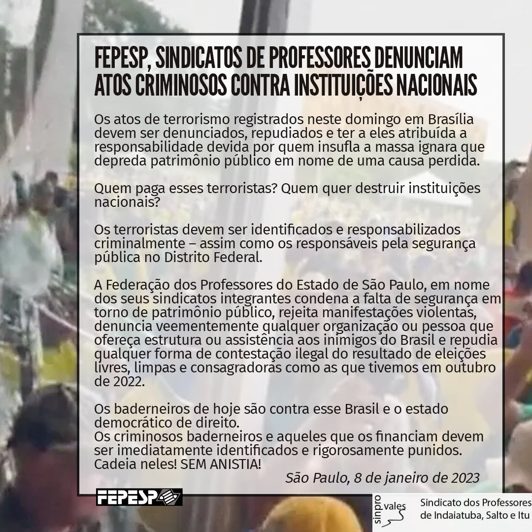 sinprovales's tweet photo. NOTA DE REPÚDIO FRENTE AOS ATAQUES TERRORISTAS OCORRIDOS EM 08-01-2023
https://t.co/35HP8TzBwE #SINPROVALES #FEPESP @fepesp #CONTEE @sigacontee #INDAIATUBA #SALTO #ITU #serprofessor #educacao #campanhasalarial2023 #escolas #direitos 📞 19-9-8814-7340 🇧🇷🏫👁 https://t.co/OzNX8xsOX0