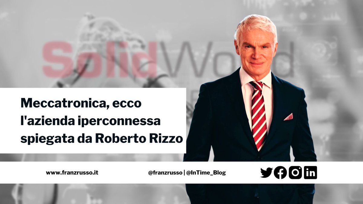 Meccatronica, ecco l′azienda iperconnessa spiegata da Roberto Rizzo dlvr.it/Sgbnjl via <a href="/InTime_Blog/">InTime Blog</a>
