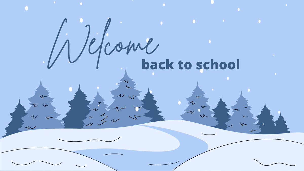 ❄️Welcome Back, Staff and Students!❄️
We hope everyone had a restful and wonderful holiday break!