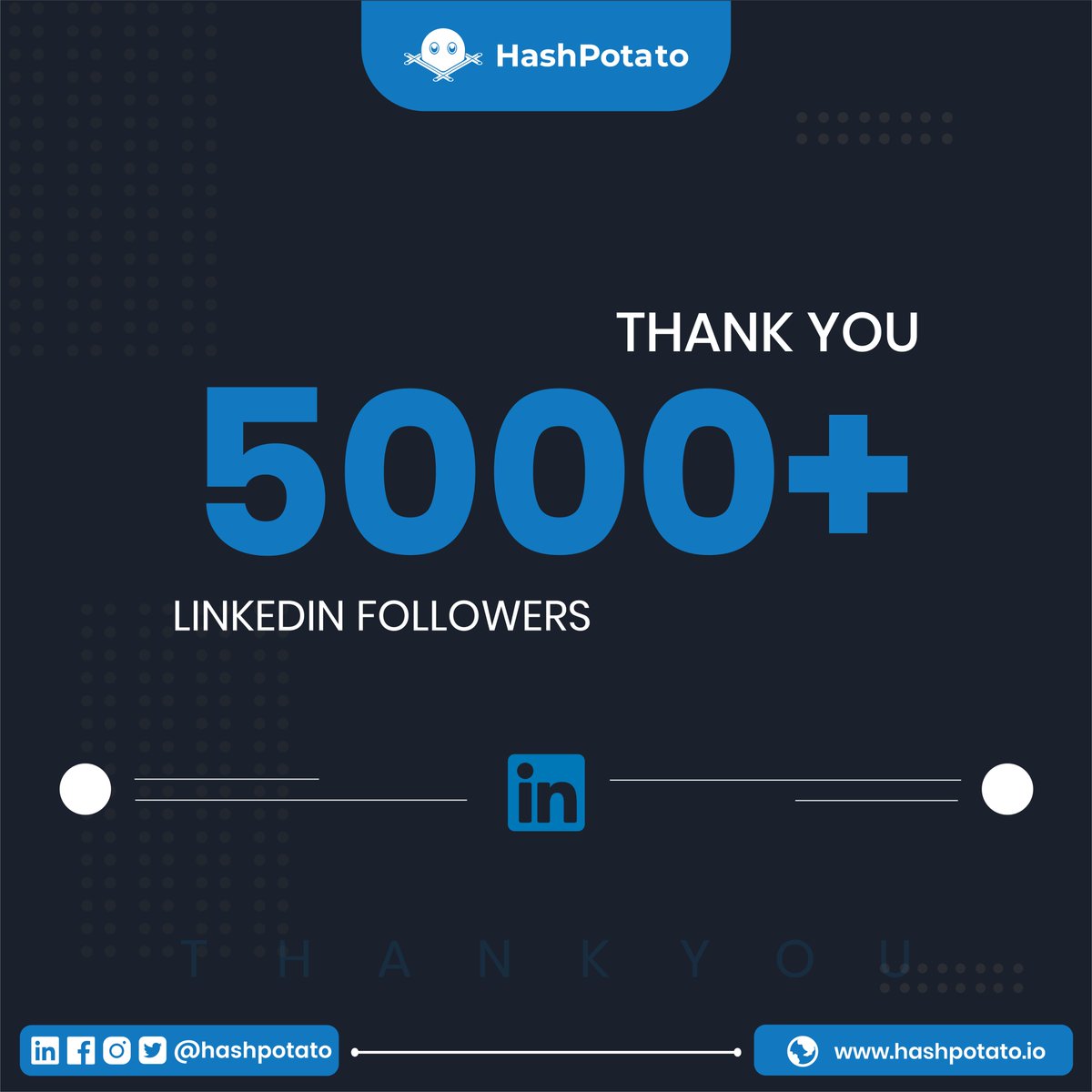 HashPotato_io's tweet photo. This new year, we hit 5,000+ followers on Linkedin. It has been an amazing journey so far and we would like to thank everyone who has supported us throughout.

Next stop, 50,000+ followers! 🌟

Go follow us 👉 https://t.co/9TB7pXWjs6

#linkedin #followers #5k #milestone https://t.co/UuhlpHbJYD